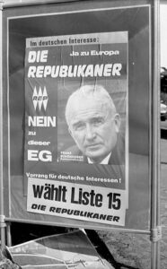 Europawahl, Wahlplakat "Die Republikaner" mit Foto von Franz Schönhuber © Wikimedia Commons