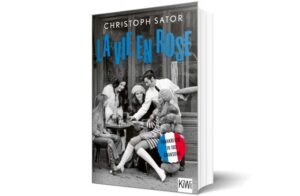 Cover des Buchs "La vie en rose – Frankreich in 100 Chansons"