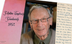 In der Mitte das Foto eines älteren Mannes mit Brille, links handschriftlich geschrieben "Fahrten-Tagebuch Frankreich 1952", rechts ein handschriftlicher Ausschnitt aus dem Tagebuch