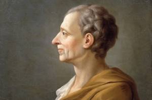 Montesquieu (1689–1755): Seine Ideen von Gewaltenteilung und Begrenzung staatlicher Macht prägen die liberale Tradition Frankreichs